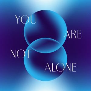 Dengarkan lagu You Are Not Alone nyanyian HMGNC dengan lirik