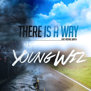 Album There Is a Way from Young Wiz