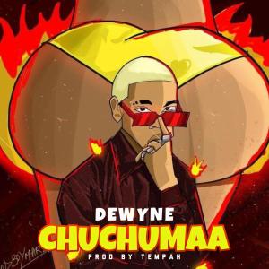 Dewyne的專輯Chuchumaa
