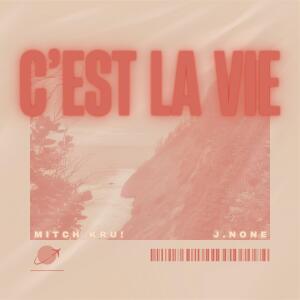 收聽Mitch Kru!的C'est La Vie歌詞歌曲