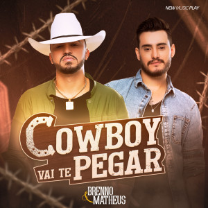 อัลบัม Cowboy Vai Te Pegar ศิลปิน Matheus