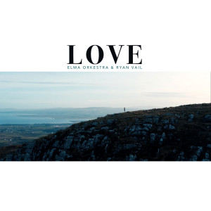 Album LOVE oleh Ryan Vail