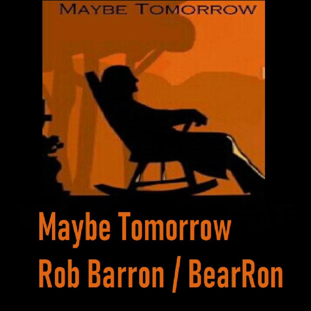 Maybe Tomorrow
