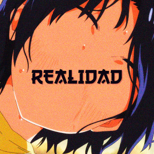 收聽Neoxer的Realidad歌詞歌曲