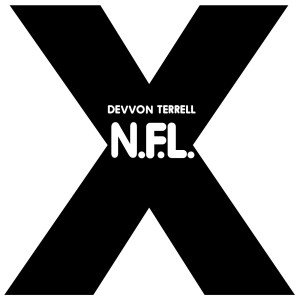 收听Devvon Terrell的N.F.L.歌词歌曲
