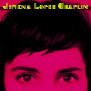 ดาวน์โหลดและฟังเพลง Ojos de plastico พร้อมเนื้อเพลงจาก Jimena Lopez Chaplin