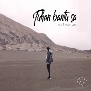 Listen to Tuhan Bantu Sa song with lyrics from Near
