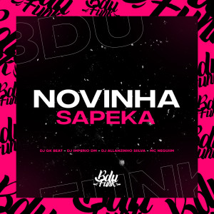 Listen to NOVINHA SAPEKA (Explicit) song with lyrics from DJ GK BEAT