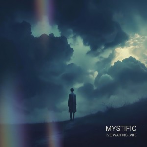 Album I've Been Waiting (VIP) from Mystific