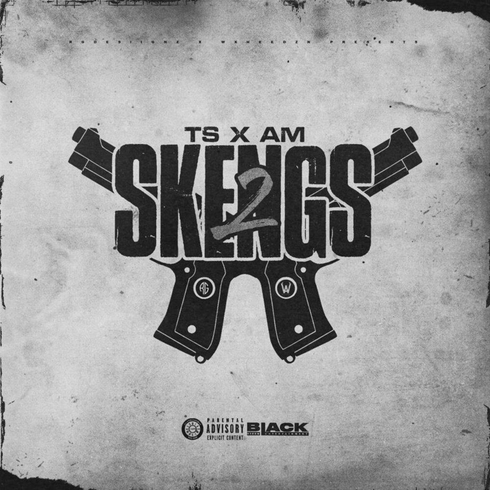 2 Skengs (Explicit)