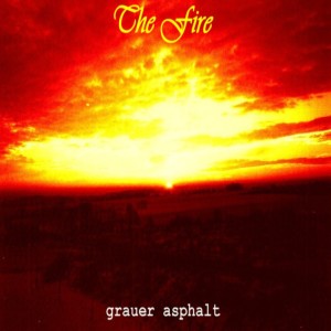 收聽Grauer Asphalt的The Fire歌詞歌曲