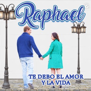 อัลบัม Te Debo el Amor y la Vida ศิลปิน Rapha