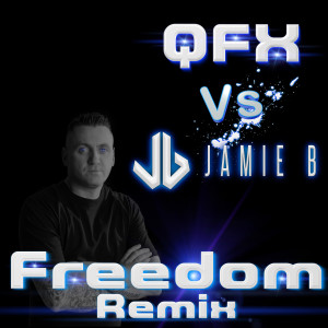 QFX的专辑Freedom (Remix)