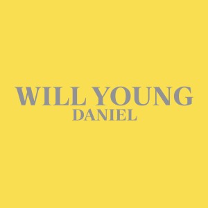 收聽Will Young的Daniel歌詞歌曲