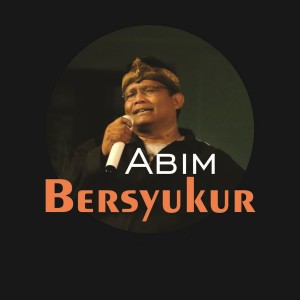 收听Abim的Bersyukur歌词歌曲
