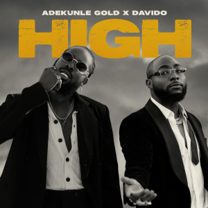 收听Adekunle Gold的High歌词歌曲