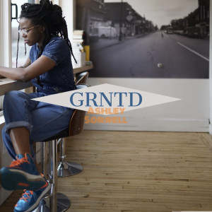 Listen to GRNTD (Explicit) song with lyrics from Ashley Sorrell