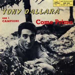 Album Come prima from Tony Dallara