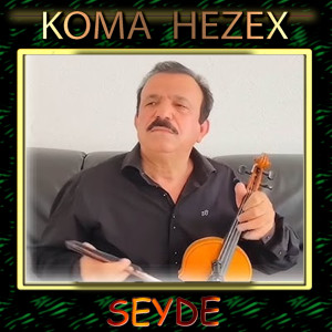 Album Seyde from Koma Hezex