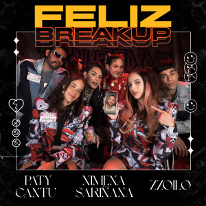 อัลบัม Feliz Breakup ศิลปิน Paty Cantú