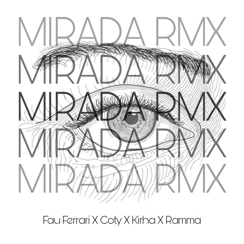 Mirada (Remix)