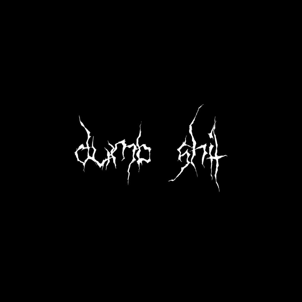 dumb **** (feat. kailo) (Explicit)