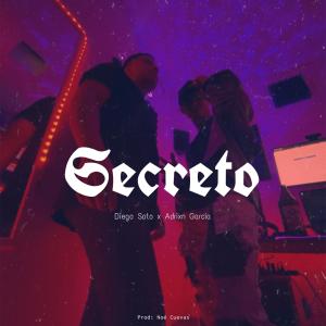 收聽Diego Soto的Secreto (feat. Adrixn García) (Explicit)歌詞歌曲