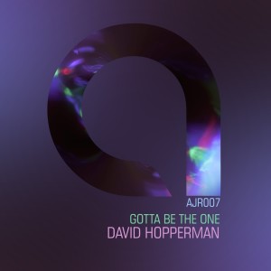 Dengarkan lagu Gotta Be the One nyanyian David Hopperman dengan lirik