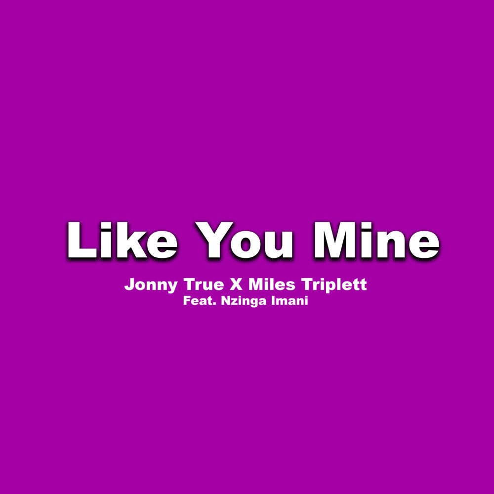 Like You Mine (Explicit)