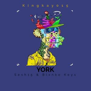 Album York (feat. Sesh15 & Blxnko Keys) from Kingkay015