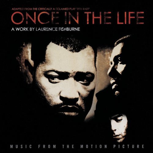 Once In The Life (Original Motion Picture Soundtrack) [Digitally Remastered]
