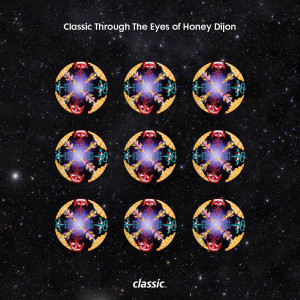 Various Artists的專輯Classic Through The Eyes Of: Honey Dijon