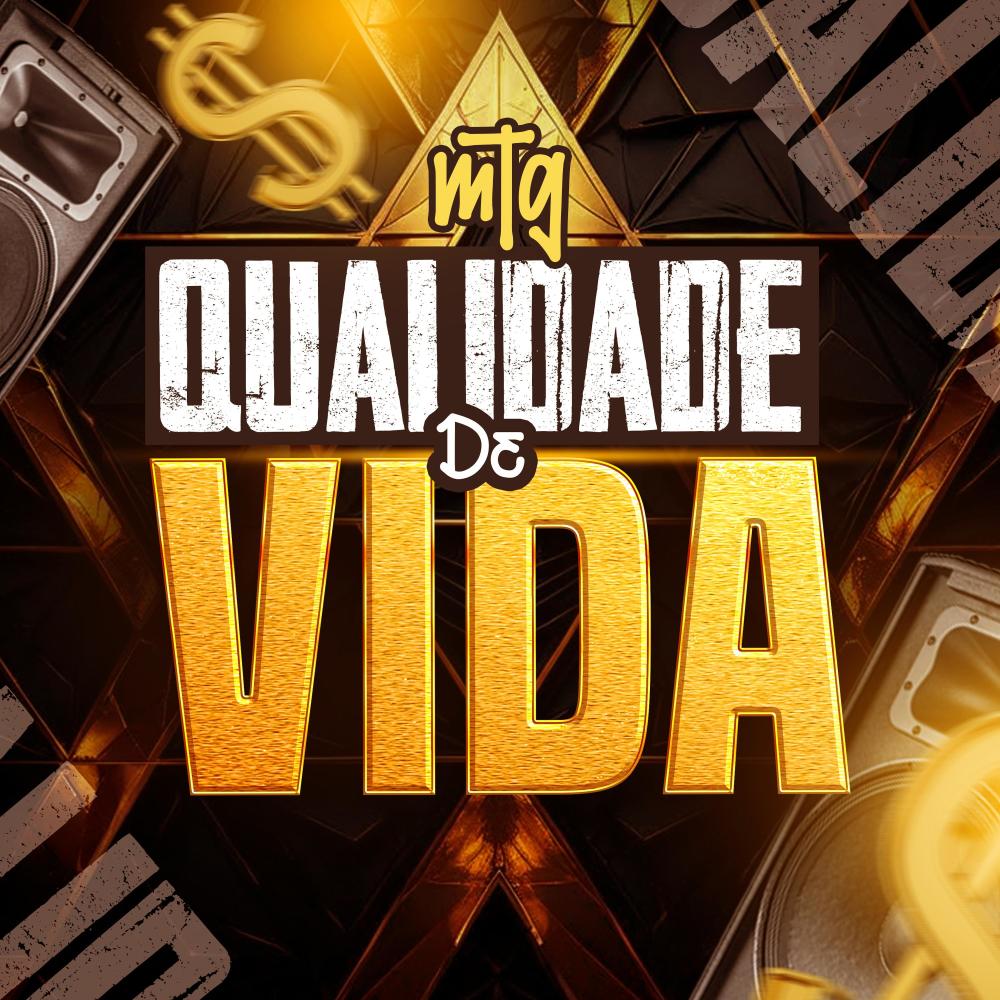 Mtg Qualidade de Vida (Versão Bh)