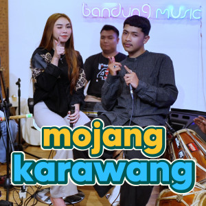 Bandung Music的专辑Mojang Karaang (Cover)