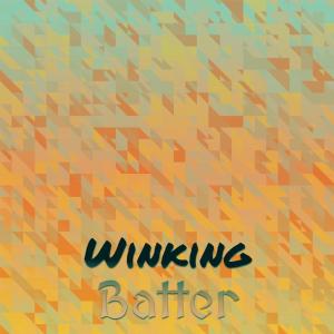 Listen to Winking Batter song with lyrics from Fock Dika