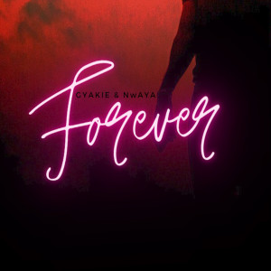 ดาวน์โหลดและฟังเพลง Forever พร้อมเนื้อเพลงจาก Gyakie