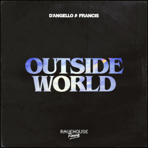 Album Outside World from D'Angello & Francis
