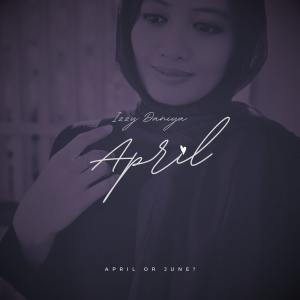 IZZY DANIYA的专辑April