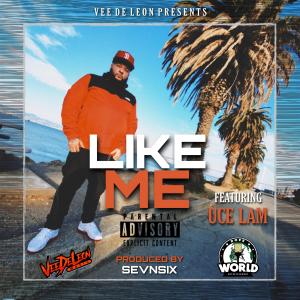 ดาวน์โหลดและฟังเพลง Like Me (Explicit) พร้อมเนื้อเพลงจาก Vee de Leon