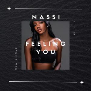 Dengarkan lagu Feeling you nyanyian Nassi dengan lirik