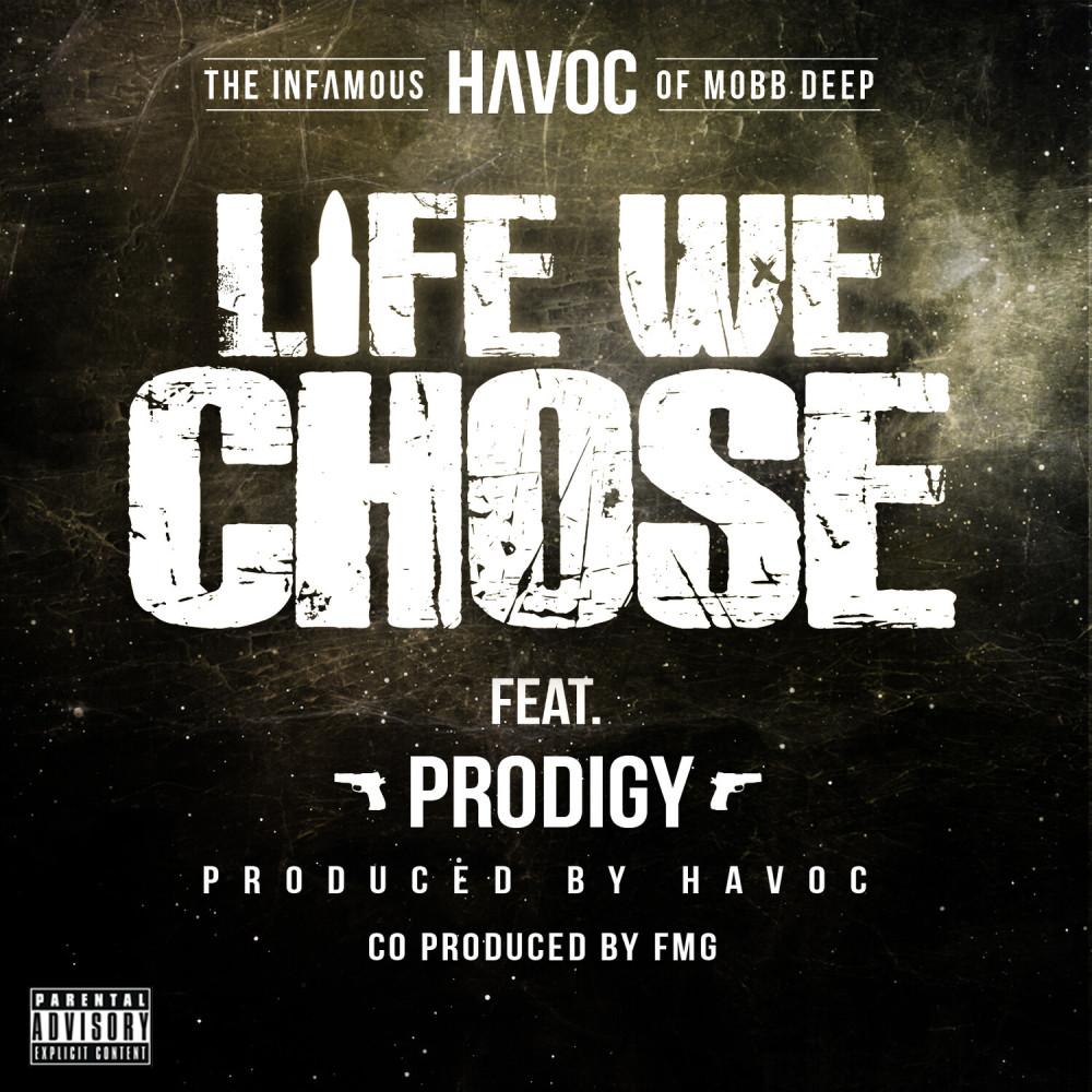 Life We Chose (Mobb Deep Remix)