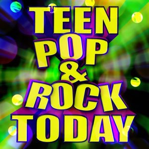 Party Kids Biz的專輯Teen Pop & Rock Today