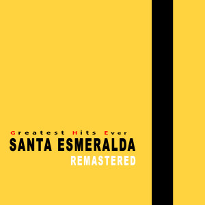 Dengarkan lagu Now I Know (Remastered) nyanyian Santa Esmeralda dengan lirik