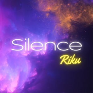 Album Silence from Riku