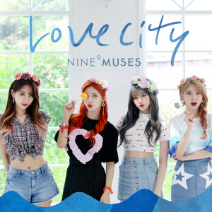 ดาวน์โหลดและฟังเพลง Love City พร้อมเนื้อเพลงจาก 9MUSES