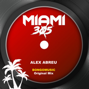 อัลบัม Bongomusic (Original Mix) ศิลปิน Alex Abreu