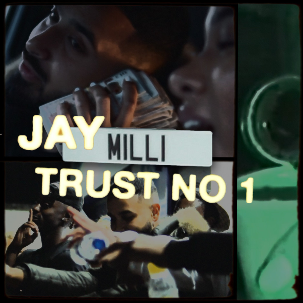 Trust No 1 (Explicit)