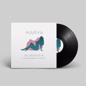 Listen to Marya (feat. Adrian García & Lolo MC) song with lyrics from Dr Benstein