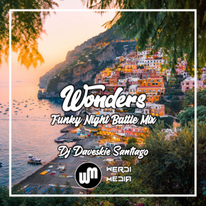 DJ Daveskie Santiago的专辑Wonders Fvnky Night Battle Mix