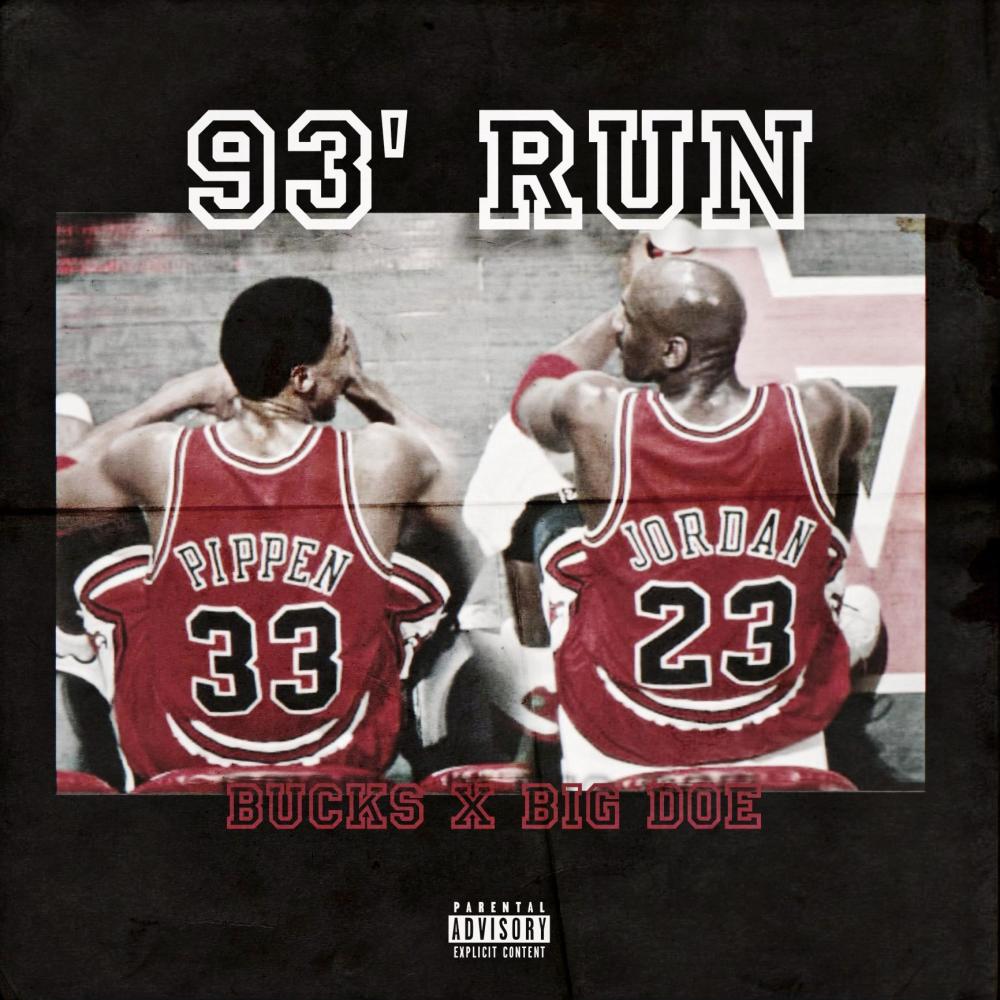 93' Run (feat. Big Doe) (Explicit)